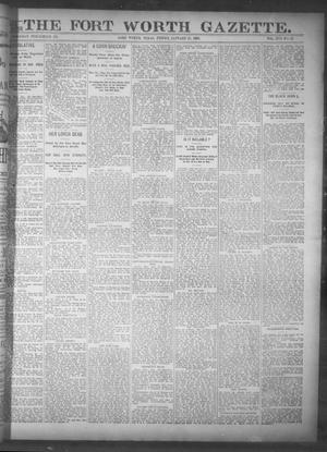 Primary view of object titled 'Fort Worth Gazette. (Fort Worth, Tex.), Vol. 17, No. 62, Ed. 1, Friday, January 13, 1893'.