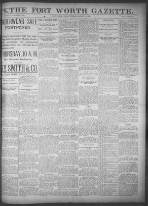 Primary view of object titled 'Fort Worth Gazette. (Fort Worth, Tex.), Vol. 17, No. 66, Ed. 1, Tuesday, January 17, 1893'.