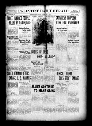 Palestine Daily Herald (Palestine, Tex), Vol. 15, No. 67, Ed. 1 Thursday, July 6, 1916