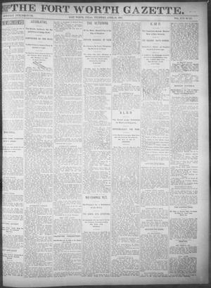 Primary view of object titled 'Fort Worth Gazette. (Fort Worth, Tex.), Vol. 17, No. 155, Ed. 1, Thursday, April 20, 1893'.