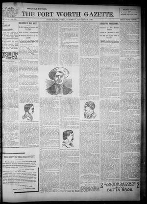 Primary view of object titled 'Fort Worth Gazette. (Fort Worth, Tex.), Vol. 19, No. 55, Ed. 1, Saturday, January 19, 1895'.