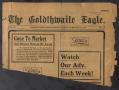 Newspaper: The Goldthwaite Eagle. (Goldthwaite, Tex.), Vol. 23, No. 27, Ed. 1 Sa…