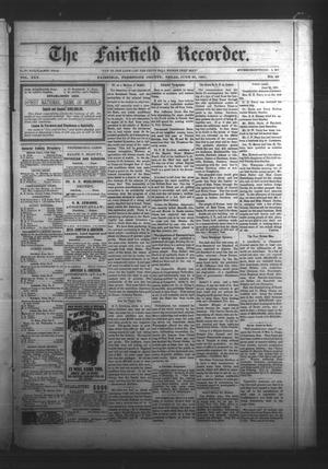 Primary view of object titled 'The Fairfield Recorder. (Fairfield, Tex.), Vol. 25, No. 40, Ed. 1 Friday, June 28, 1901'.