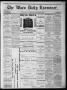 Thumbnail image of item number 1 in: 'The Waco Daily Examiner. (Waco, Tex.), Vol. 7, No. 87, Ed. 1, Tuesday, September 24, 1878'.