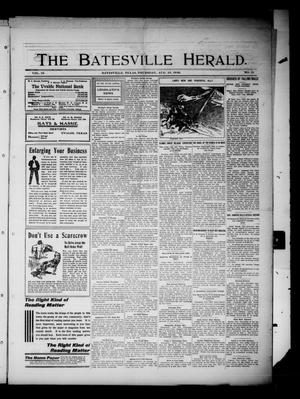 Primary view of object titled 'The Batesville Herald. (Batesville, Tex.), Vol. 10, No. 31, Ed. 1 Thursday, August 18, 1910'.