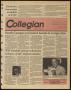 Thumbnail image of item number 1 in: 'Collegian (Hurst, Tex.), Vol. 1, No. 15, Ed. 1 Wednesday, February 15, 1989'.