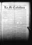 Newspaper: La Fé Católica (San Antonio, Tex.), Vol. 2, No. 74, Ed. 1 Saturday, J…