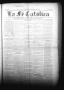 Newspaper: La Fé Católica (San Antonio, Tex.), Vol. 2, No. 69, Ed. 1 Saturday, M…