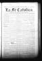 Newspaper: La Fé Católica (San Antonio, Tex.), Vol. 2, No. 49, Ed. 1 Saturday, J…