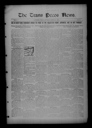 Primary view of object titled 'The Trans Pecos News. (Sanderson, Tex.), Vol. 3, No. 43, Ed. 1 Saturday, March 18, 1905'.