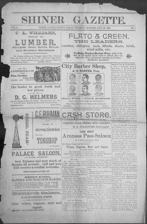 Primary view of object titled 'Shiner Gazette. (Shiner, Tex.), Vol. 4, No. 8, Ed. 1, Thursday, July 23, 1896'.