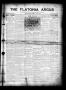 Thumbnail image of item number 1 in: 'The Flatonia Argus (Flatonia, Tex.), Vol. 38, No. 12, Ed. 1 Thursday, January 9, 1913'.