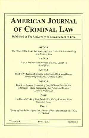 Primary view of object titled 'American Journal of Criminal Law, Volume 44, Number 2, Spring 2017'.