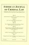 Journal/Magazine/Newsletter: American Journal of Criminal Law, Volume 44, Number 2, Spring 2017