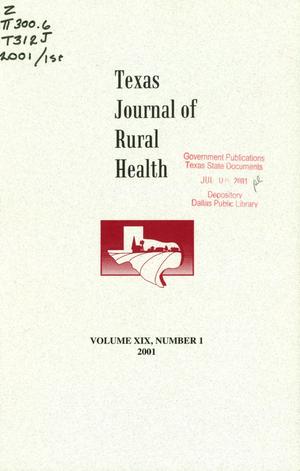 Primary view of object titled 'Texas Journal of Rural Health, Volume 19, Number 1, 2001'.