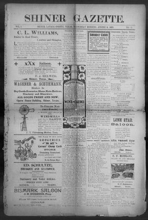 Primary view of object titled 'Shiner Gazette. (Shiner, Tex.), Vol. 8, No. 11, Ed. 1, Wednesday, August 8, 1900'.