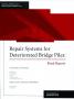 Report: Repair Systems for Deteriorated Bridge Piles: Final Report