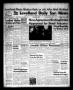 Newspaper: The Levelland Daily Sun News (Levelland, Tex.), Vol. 14, No. 172, Ed.…
