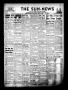 Newspaper: The Sun-News (Levelland, Tex.), Vol. 7, No. 37, Ed. 1 Monday, Februar…