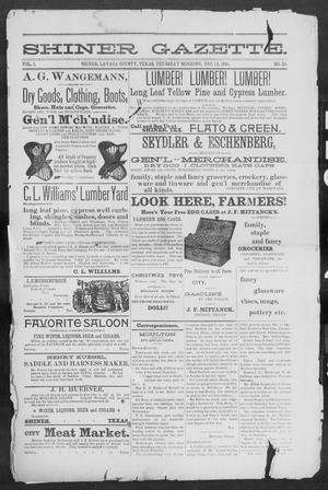 Primary view of object titled 'Shiner Gazette. (Shiner, Tex.), Vol. 1, No. 24, Ed. 1, Thursday, December 14, 1893'.