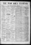 Primary view of The Waco Daily Examiner. (Waco, Tex.), Vol. 2, No. 98, Ed. 1, Wednesday, February 25, 1874