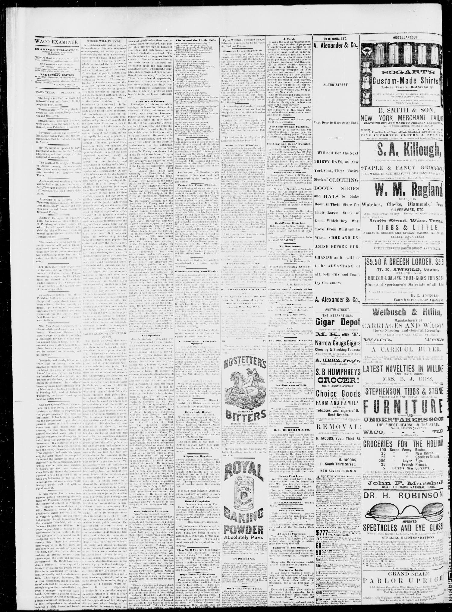 The Waco Daily Examiner. (Waco, Tex.), Vol. 13, No. 238, Ed. 1, Sunday, December 11, 1881
                                                
                                                    [Sequence #]: 2 of 4
                                                