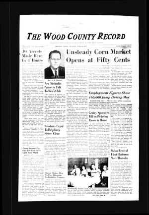 Primary view of object titled 'The Wood County Record (Mineola, Tex.), Vol. 24, No. 11, Ed. 1 Tuesday, June 15, 1954'.