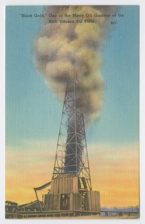Primary view of object titled '[Postcard of a Gushing Oil Rig]'.
