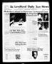 Newspaper: The Levelland Daily Sun News (Levelland, Tex.), Vol. 16, No. 220, Ed.…