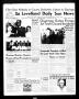 Primary view of The Levelland Daily Sun News (Levelland, Tex.), Vol. 16, No. 235, Ed. 1 Sunday, July 28, 1957