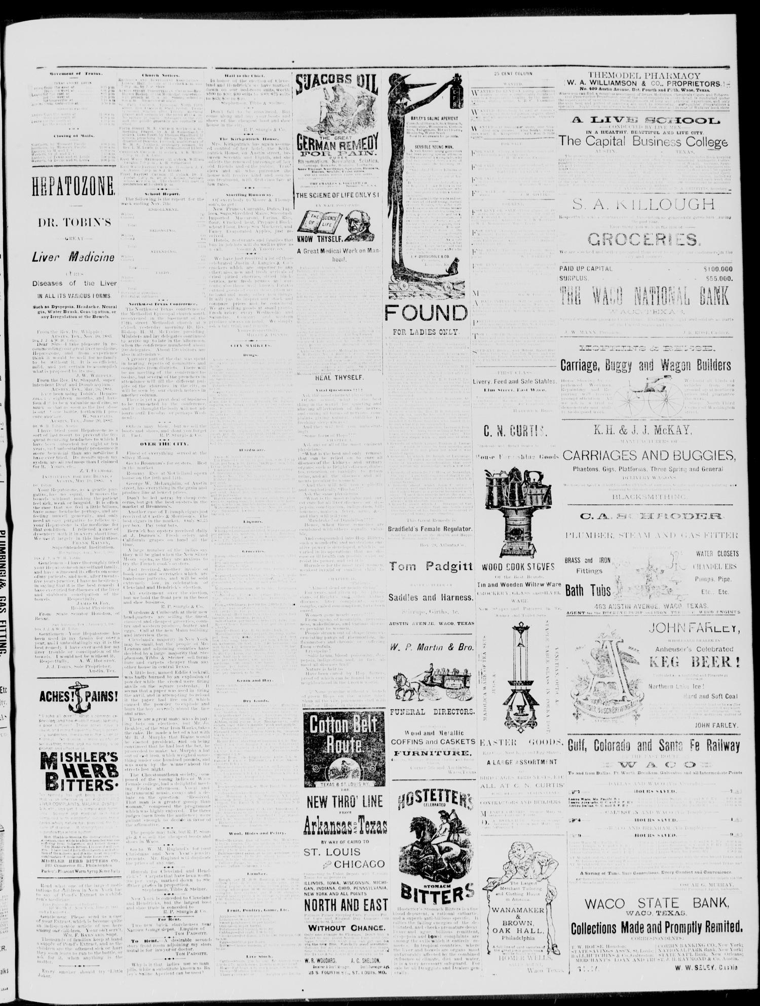 Waco Daily Examiner. (Waco, Tex.), Vol. 17, No. 322, Ed. 1, Sunday, November 9, 1884
                                                
                                                    [Sequence #]: 3 of 4
                                                