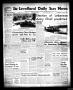 Newspaper: The Levelland Daily Sun News (Levelland, Tex.), Vol. 17, No. 236, Ed.…