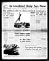 Primary view of The Levelland Daily Sun News (Levelland, Tex.), Vol. 17, No. 233, Ed. 1 Friday, July 25, 1958