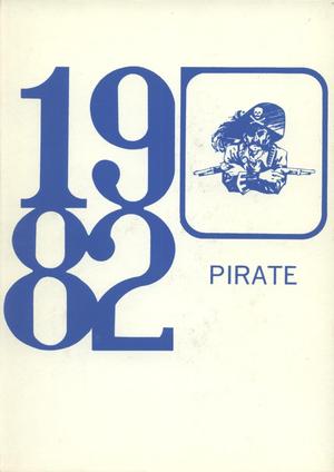 Primary view of object titled 'The Pirate, Yearbook of Old Glory High School, 1982'.