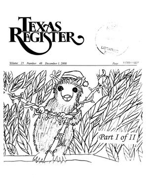 Primary view of object titled 'Texas Register, Volume 25, Number 48, Pages 11769-12018, December 1, 2000'.