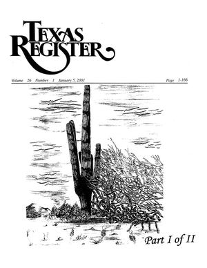 Primary view of object titled 'Texas Register, Volume 26, Number 1, Pages 1-266, January 5, 2001'.