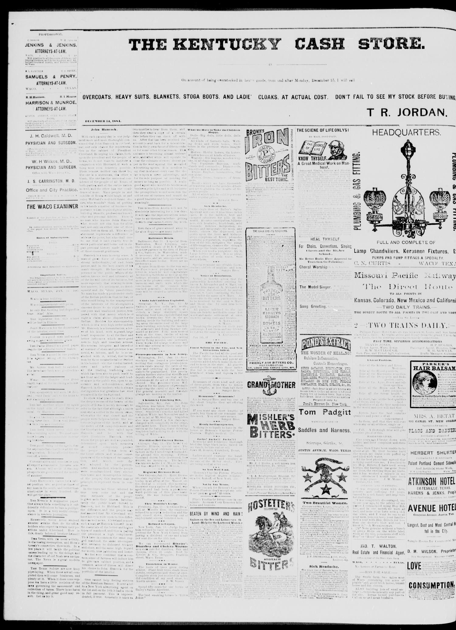 Waco Daily Examiner (Waco, Tex), Vol. 18, No. 64, Ed. 1, Wednesday, January 14, 1885
                                                
                                                    [Sequence #]: 2 of 4
                                                