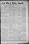 Primary view of Fort Worth Daily Gazette. (Fort Worth, Tex.), Vol. 7, No. 26, Ed. 1, Tuesday, January 16, 1883