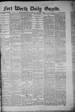 Primary view of object titled 'Fort Worth Daily Gazette. (Fort Worth, Tex.), Vol. 7, No. 35, Ed. 1, Saturday, January 27, 1883'.