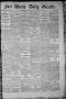 Thumbnail image of item number 1 in: 'Fort Worth Daily Gazette. (Fort Worth, Tex.), Vol. 7, No. 73, Ed. 1, Wednesday, March 14, 1883'.