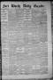 Thumbnail image of item number 1 in: 'Fort Worth Daily Gazette. (Fort Worth, Tex.), Vol. 7, No. 79, Ed. 1, Wednesday, March 21, 1883'.