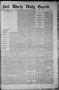 Thumbnail image of item number 1 in: 'Fort Worth Daily Gazette. (Fort Worth, Tex.), Vol. 7, No. 82, Ed. 1, Saturday, March 24, 1883'.