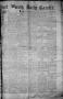 Primary view of Fort Worth Daily Gazette. (Fort Worth, Tex.), Vol. 7, No. 115, Ed. 1, Friday, August 10, 1883