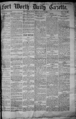 Primary view of object titled 'Fort Worth Daily Gazette. (Fort Worth, Tex.), Vol. 7, No. 222, Ed. 1, Friday, August 17, 1883'.