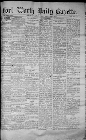 Primary view of object titled 'Fort Worth Daily Gazette. (Fort Worth, Tex.), Vol. 7, No. 254, Ed. 1, Friday, September 14, 1883'.