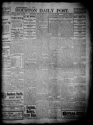 Primary view of object titled 'The Houston Daily Post (Houston, Tex.), Vol. 14, No. 296, Ed. 1, Monday, January 23, 1899'.