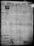 Newspaper: The Houston Daily Post (Houston, Tex.), Vol. 14, No. 303, Ed. 1, Mond…