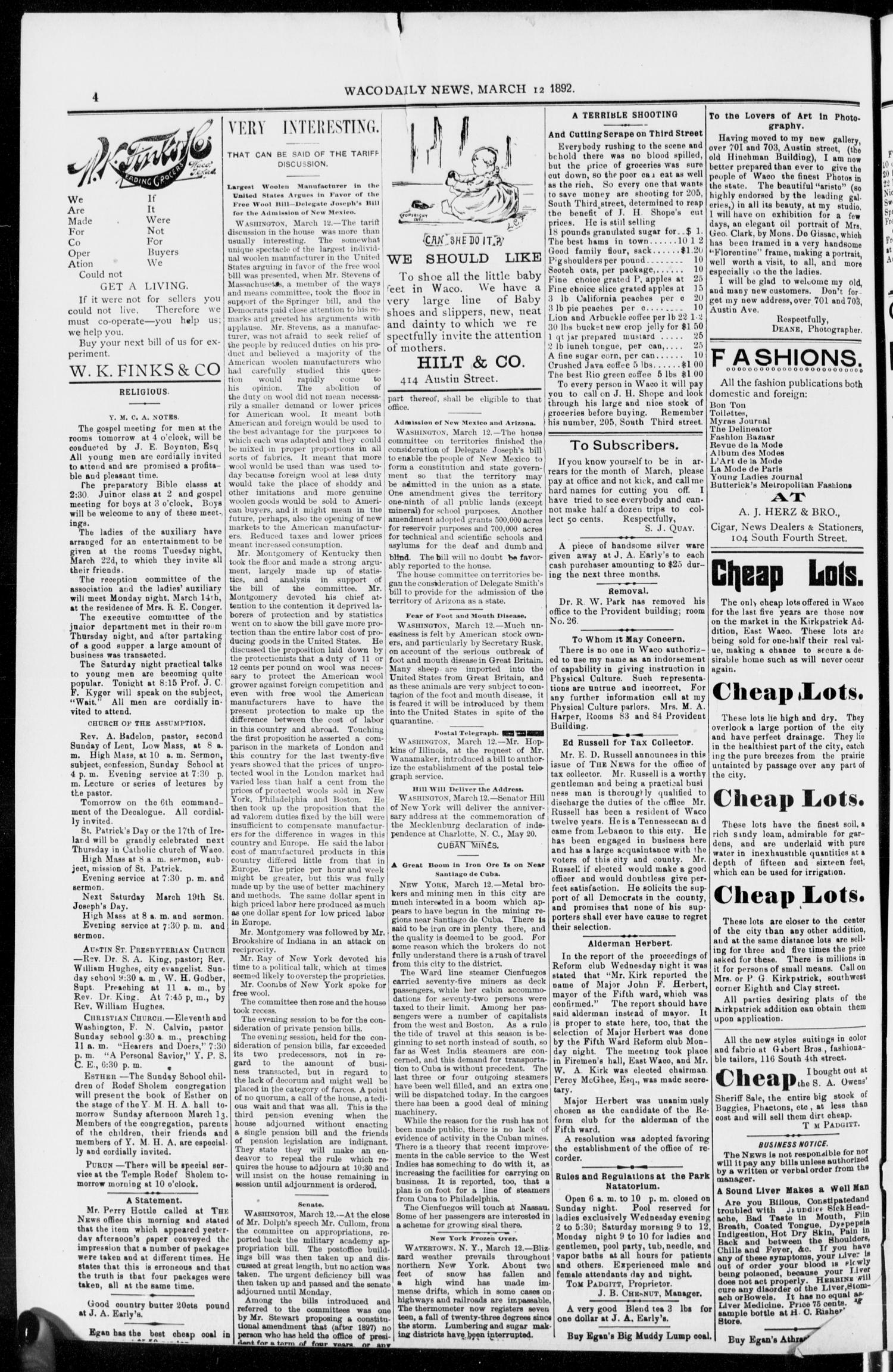 The Waco Evening News. (Waco, Tex.), Vol. 4, No. 208, Ed. 1, Saturday, March 12, 1892
                                                
                                                    [Sequence #]: 4 of 8
                                                