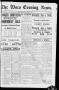 Newspaper: The Waco Evening News. (Waco, Tex.), Vol. 4, No. 252, Ed. 1, Tuesday,…