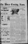 Newspaper: The Waco Evening News. (Waco, Tex.), Vol. 5, No. 182, Ed. 1, Tuesday,…
